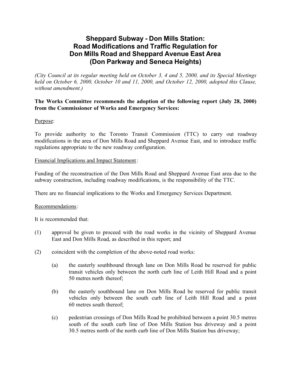 Sheppard Subway - Don Mills Station: Road Modifications and Traffic Regulation for Don Mills Road and Sheppard Avenue East Area (Don Parkway and Seneca Heights)