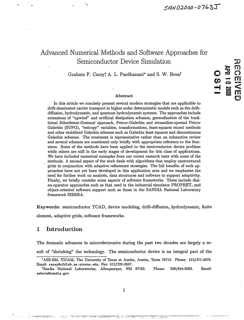 Advanced Numerical Methods and Software Approaches for Semiconductor Device Simulation