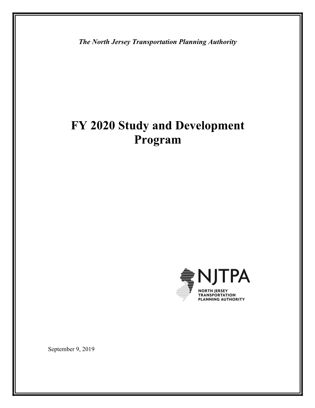 FY 2020 Study and Development (S&D) Program