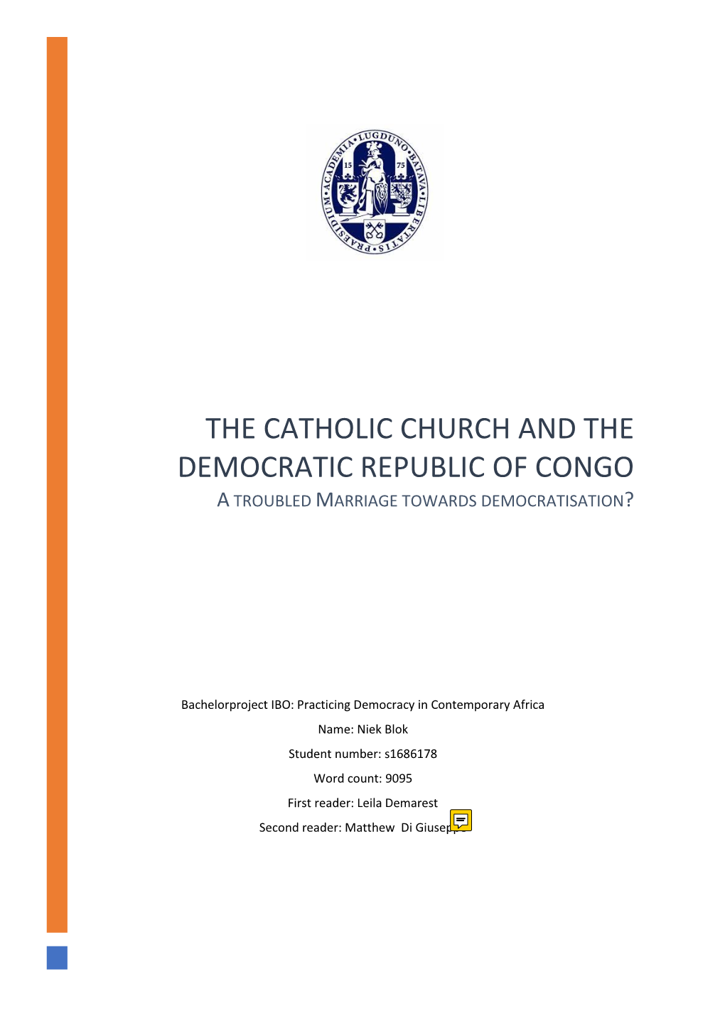 The Catholic Church and the Democratic Republic of Congo a Troubled Marriage Towards Democratisation?