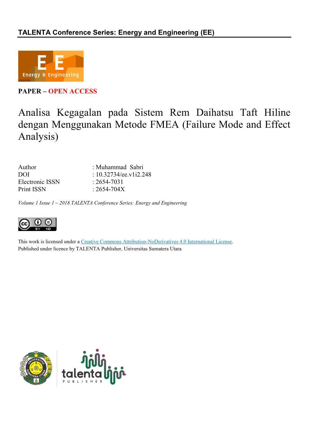 Analisa Kegagalan Pada Sistem Rem Daihatsu Taft Hiline Dengan Menggunakan Metode FMEA (Failure Mode and Effect Analysis)