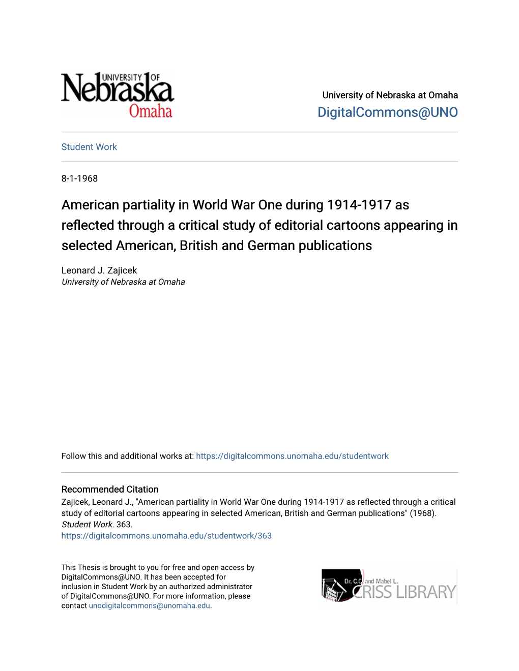 American Partiality in World War One During 1914-1917 As Reflected