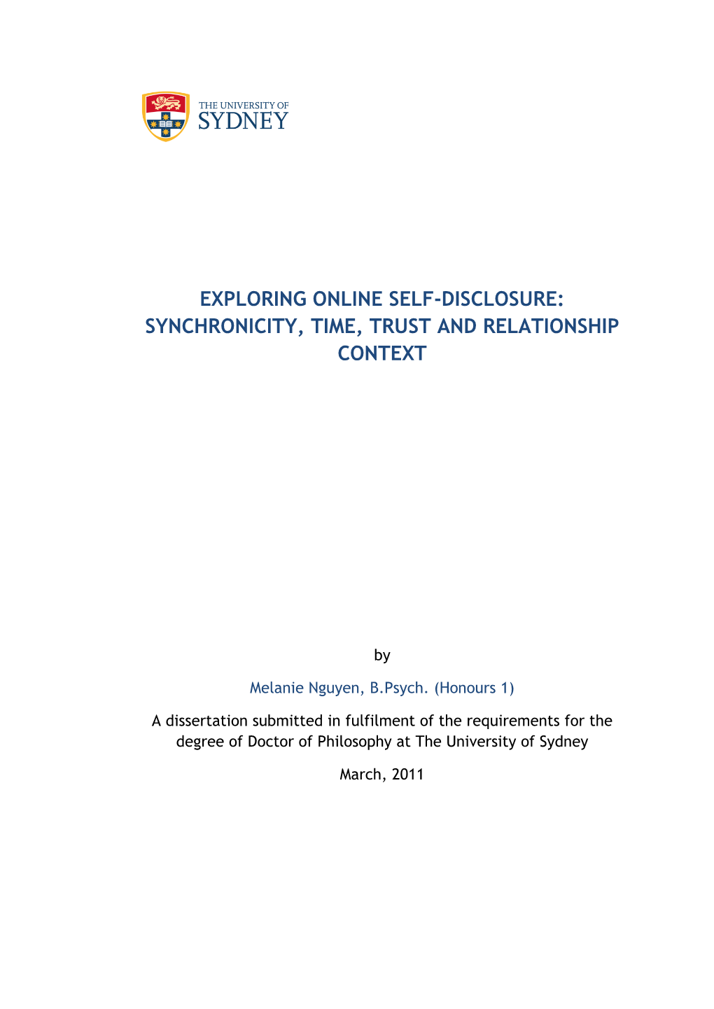 Exploring Online Self-Disclosure: Synchronicity, Time, Trust and Relationship Context