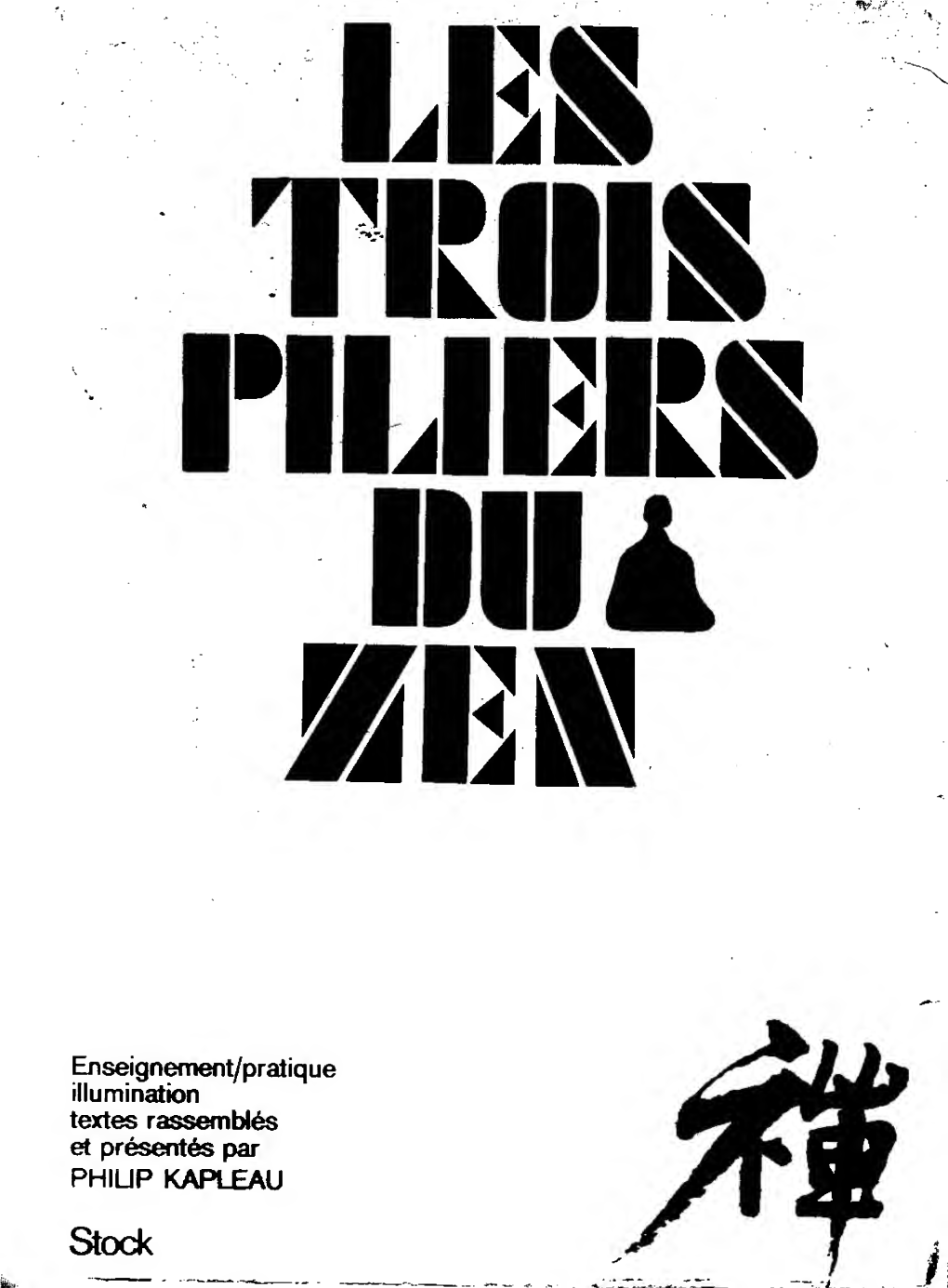 Les 3 Piliers Du