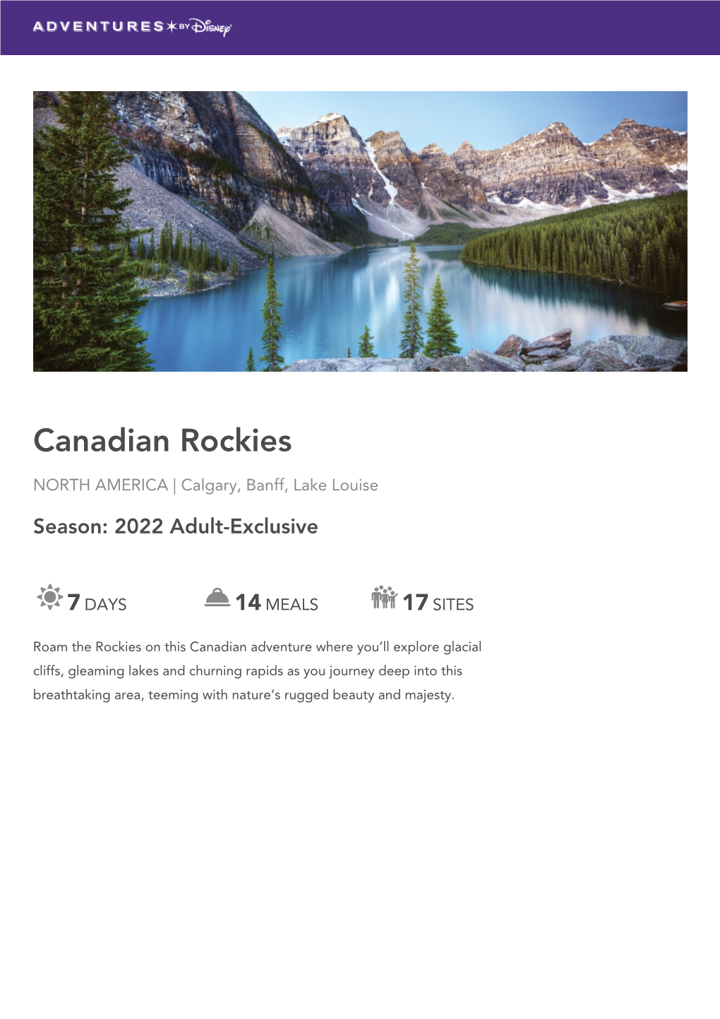 CANADIAN ROCKIES North America | Calgary, Banff, Lake Louise