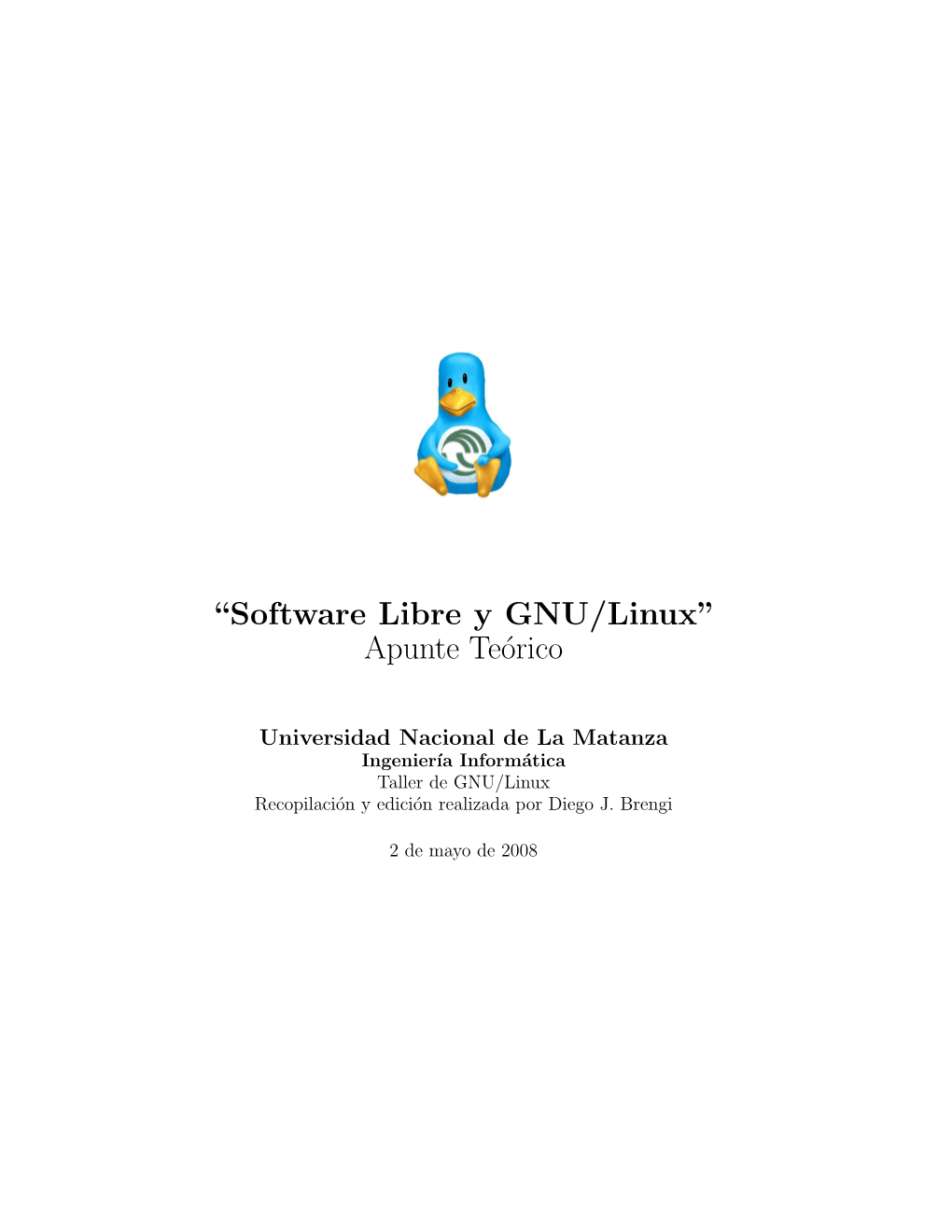 “Software Libre Y GNU/Linux” Apunte Teórico