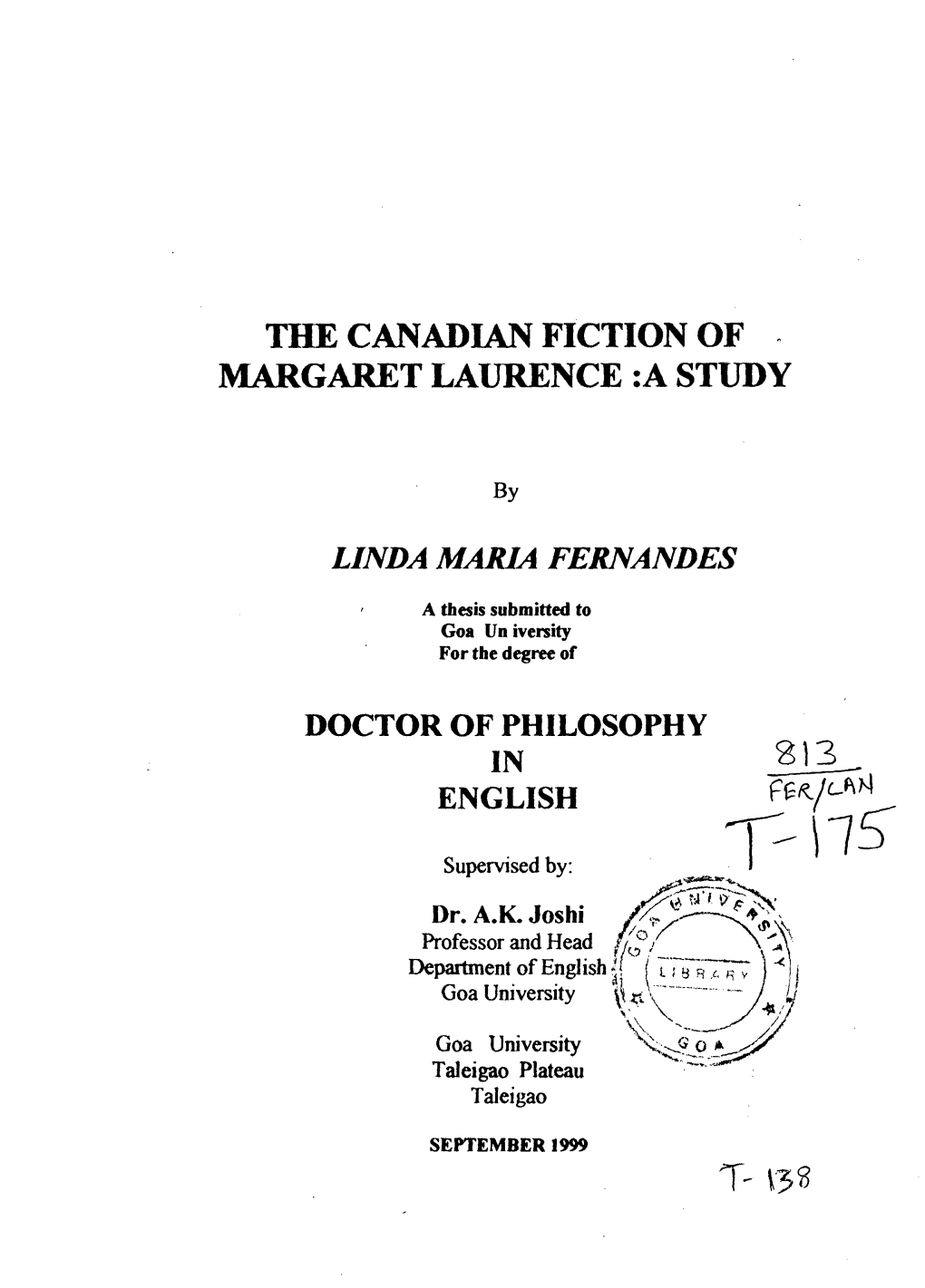 The Canadian Fiction of Margaret Laurence :A Study