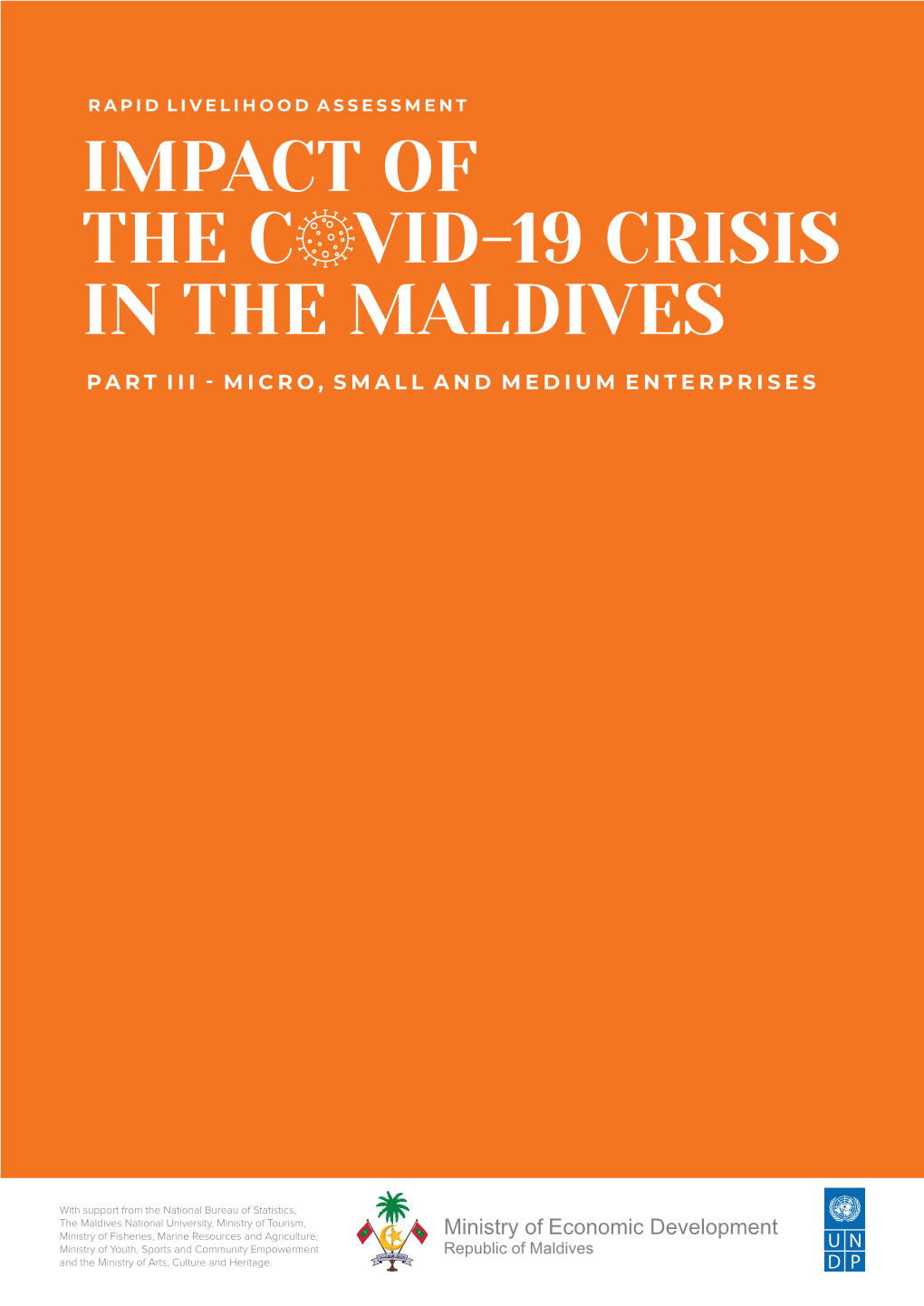 Impact of the C Vid-19 Crisis in the Maldives Part Iii  Micro, Small and Medium Enterprises