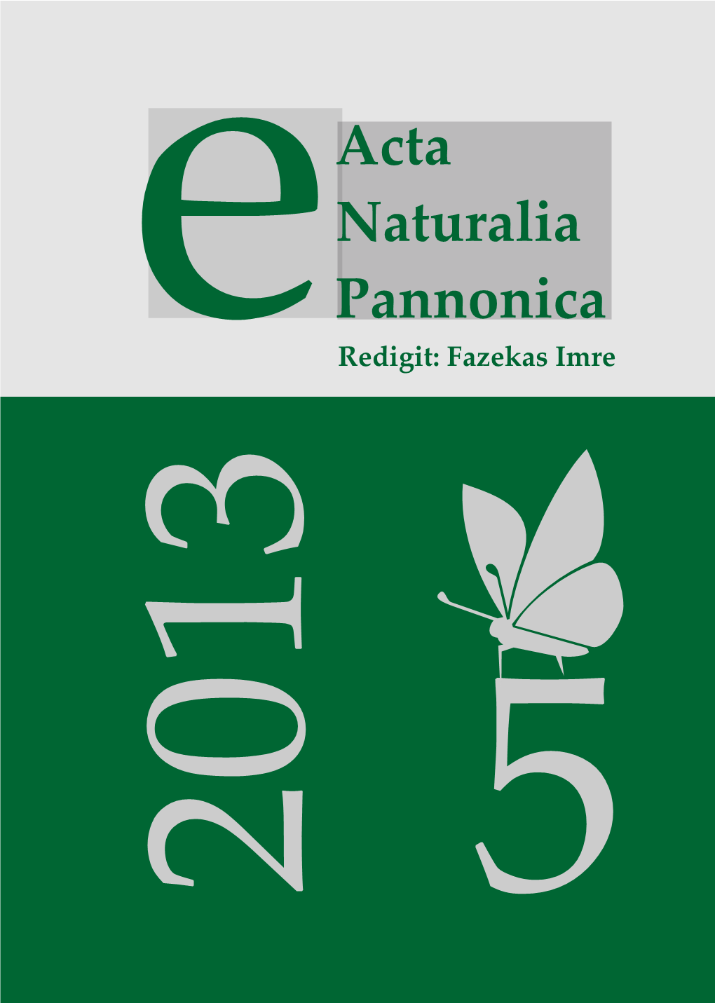 E-Acta Natzralia Pannonica