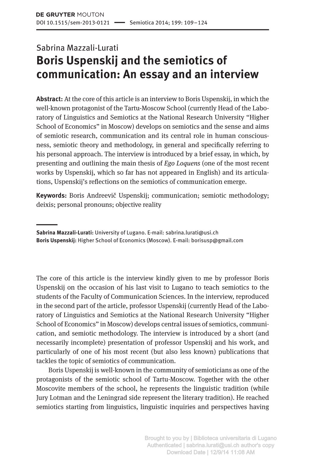 Boris Uspenskij and the Semiotics of Communication: an Essay and an Interview