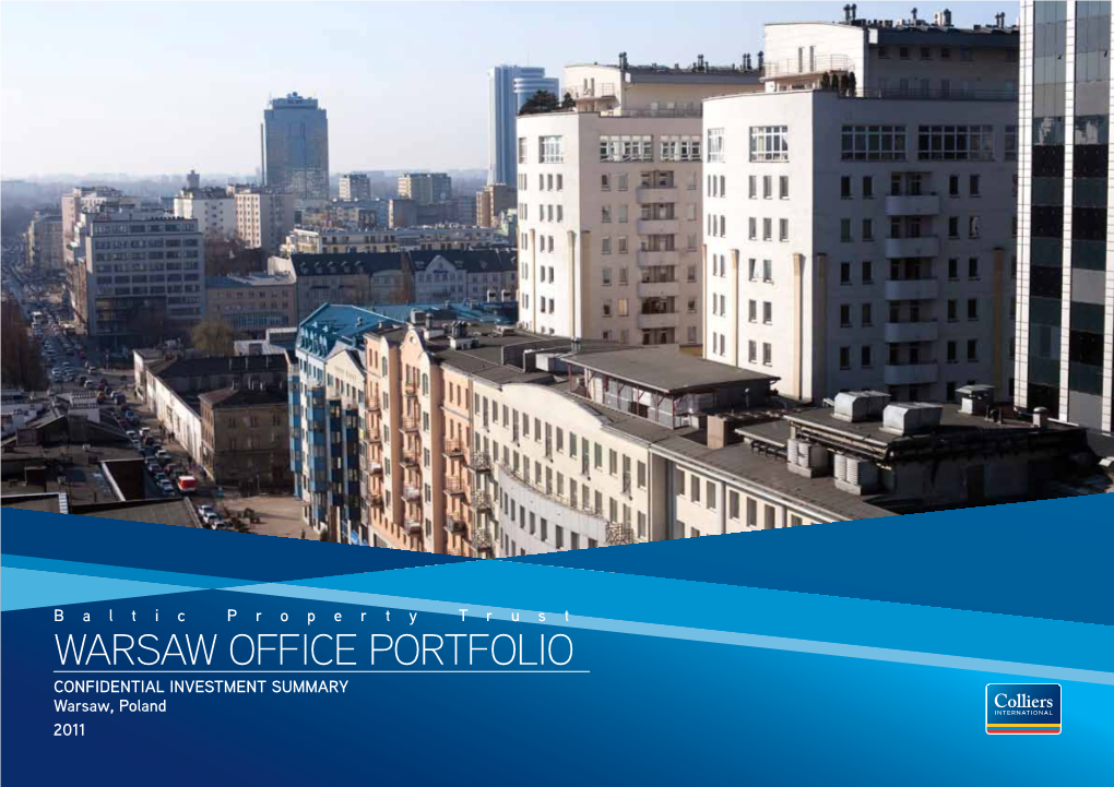 WARSAW OFFICE PORTFOLIO CONFIDENTIAL INVESTMENT SUMMARY Warsaw, Poland
