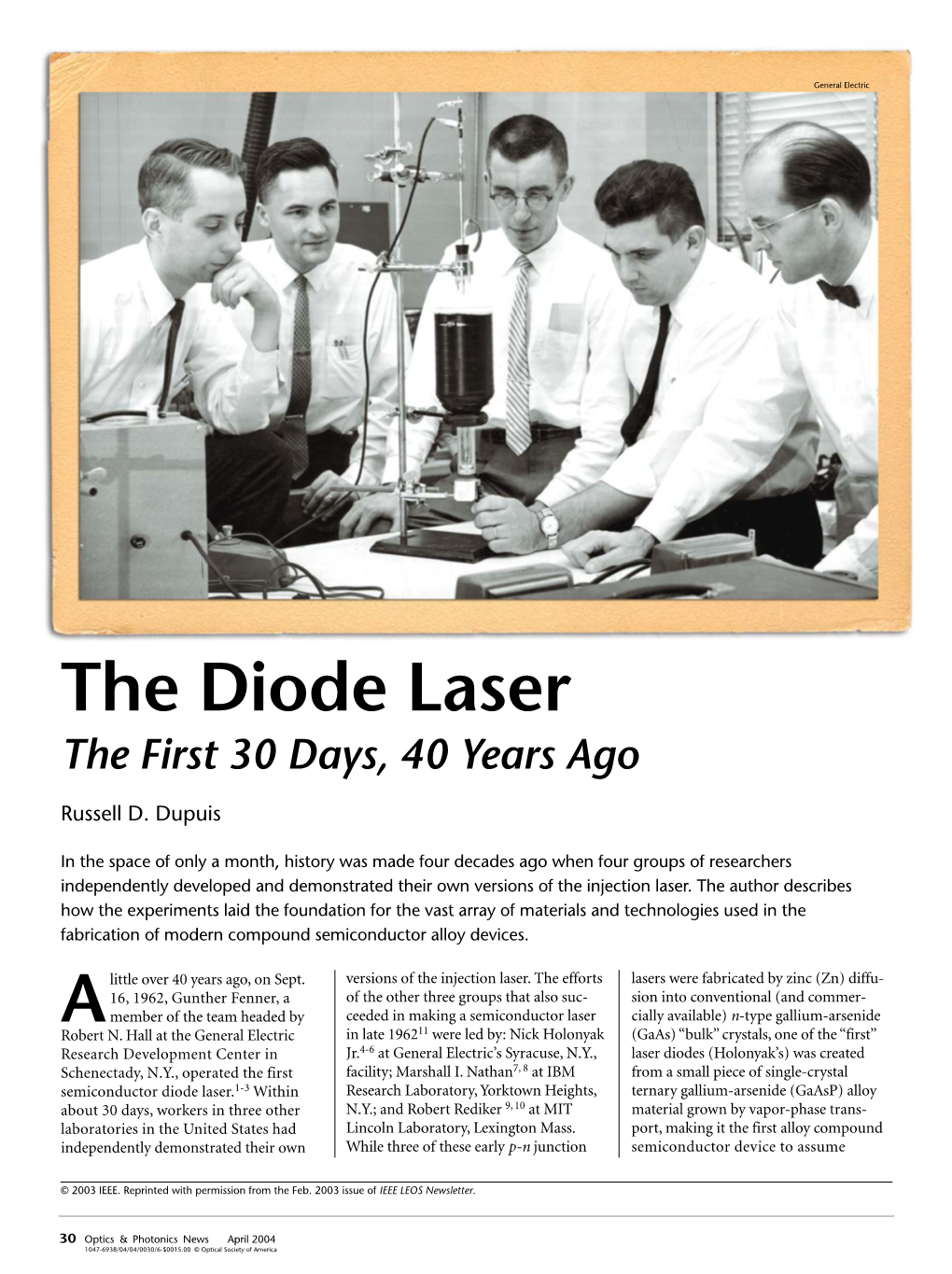 The Diode Laser the First 30 Days, 40 Years Ago