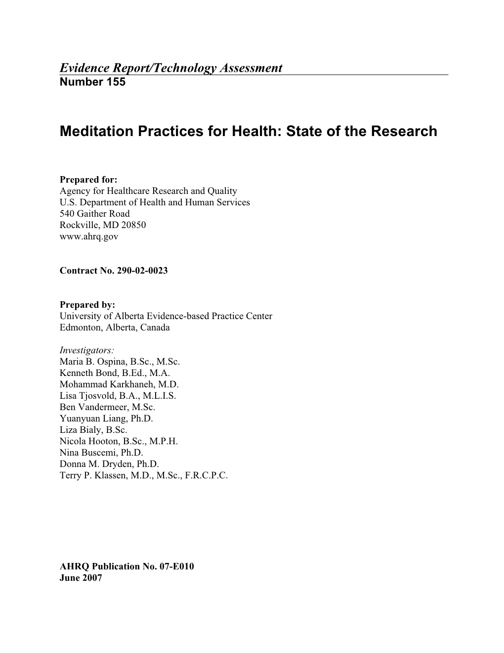 Meditation Practices for Health: State of the Research