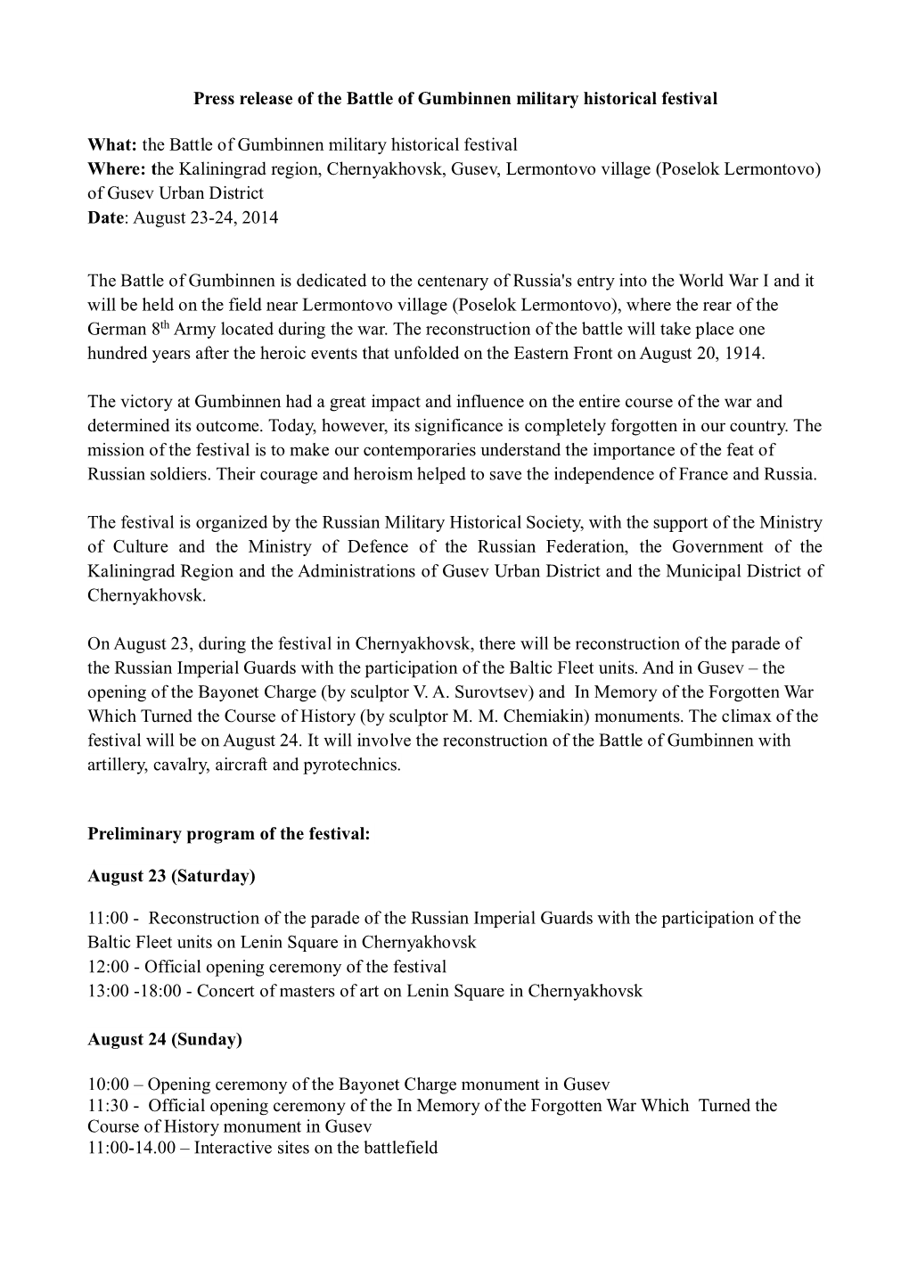 Press Release of the Battle of Gumbinnen Military Historical Festival What: the Battle of Gumbinnen Military Historical Festival