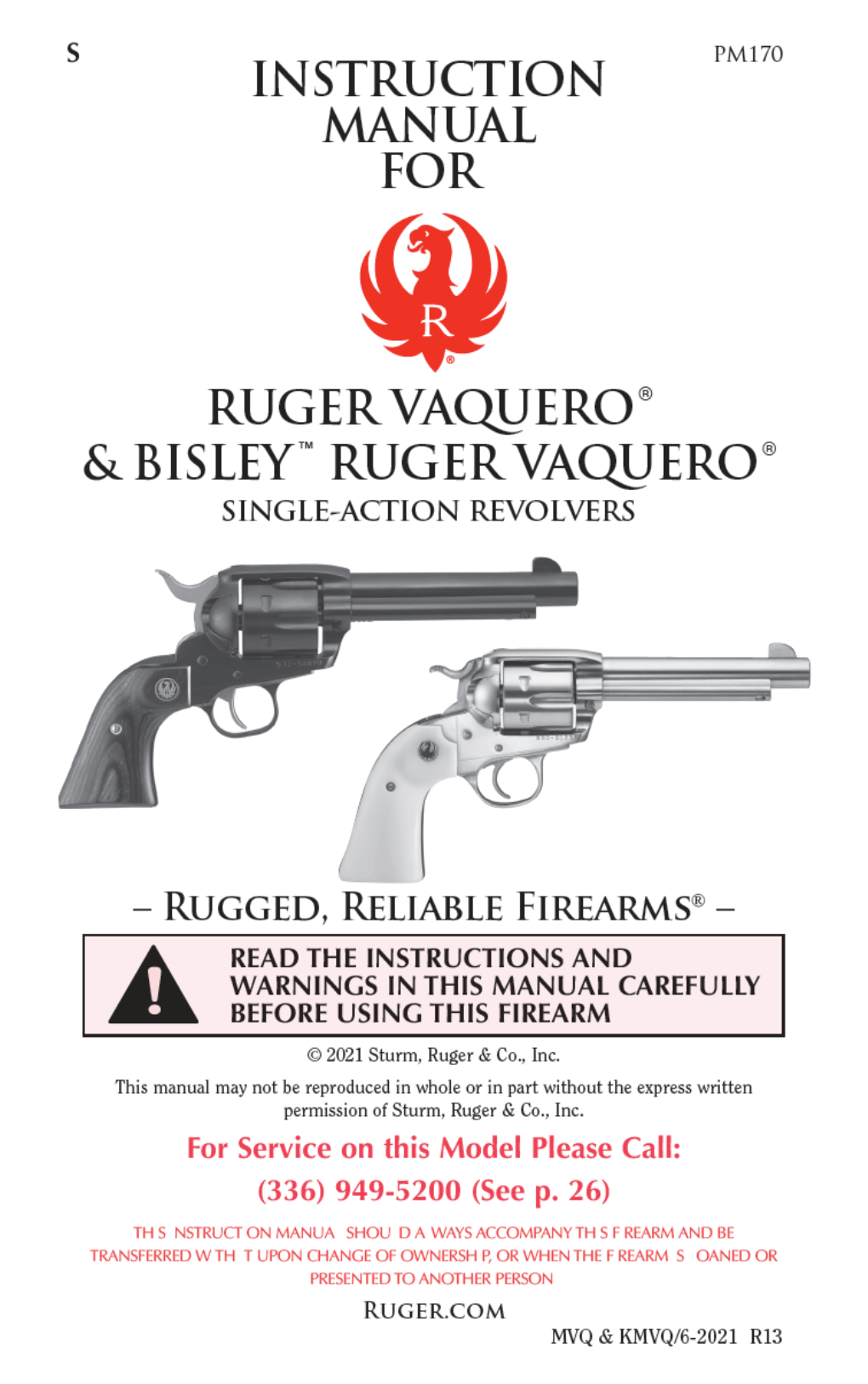 RUGER VAQUERO® Revolver Properly