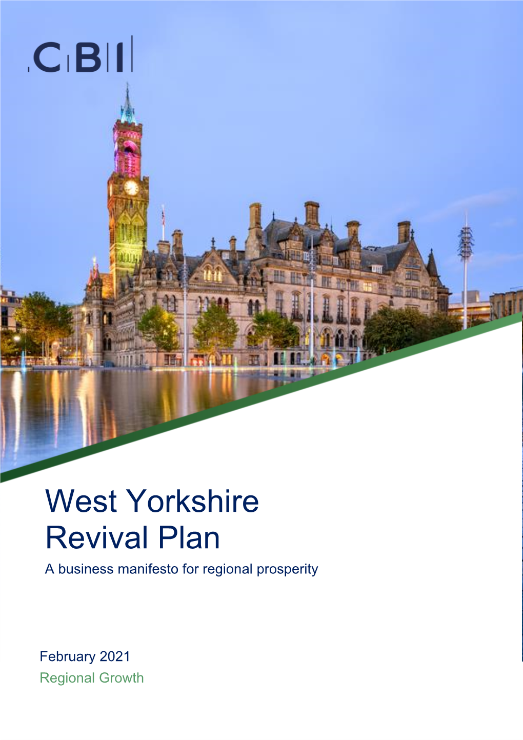 West Yorkshire Revival Plan a Business Manifesto for Regional Prosperity