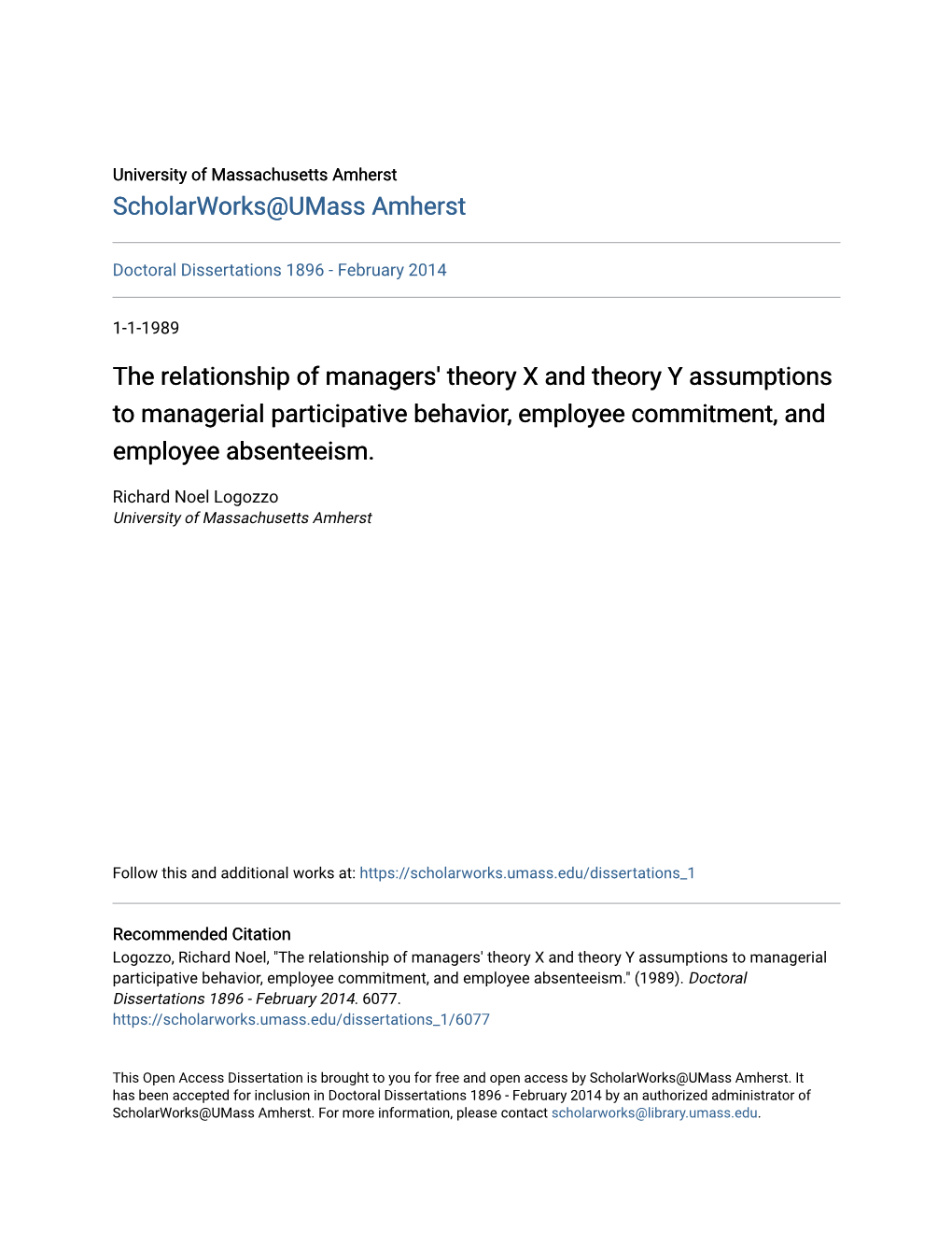 The Relationship of Managers' Theory X and Theory Y Assumptions to Managerial Participative Behavior, Employee Commitment, and Employee Absenteeism