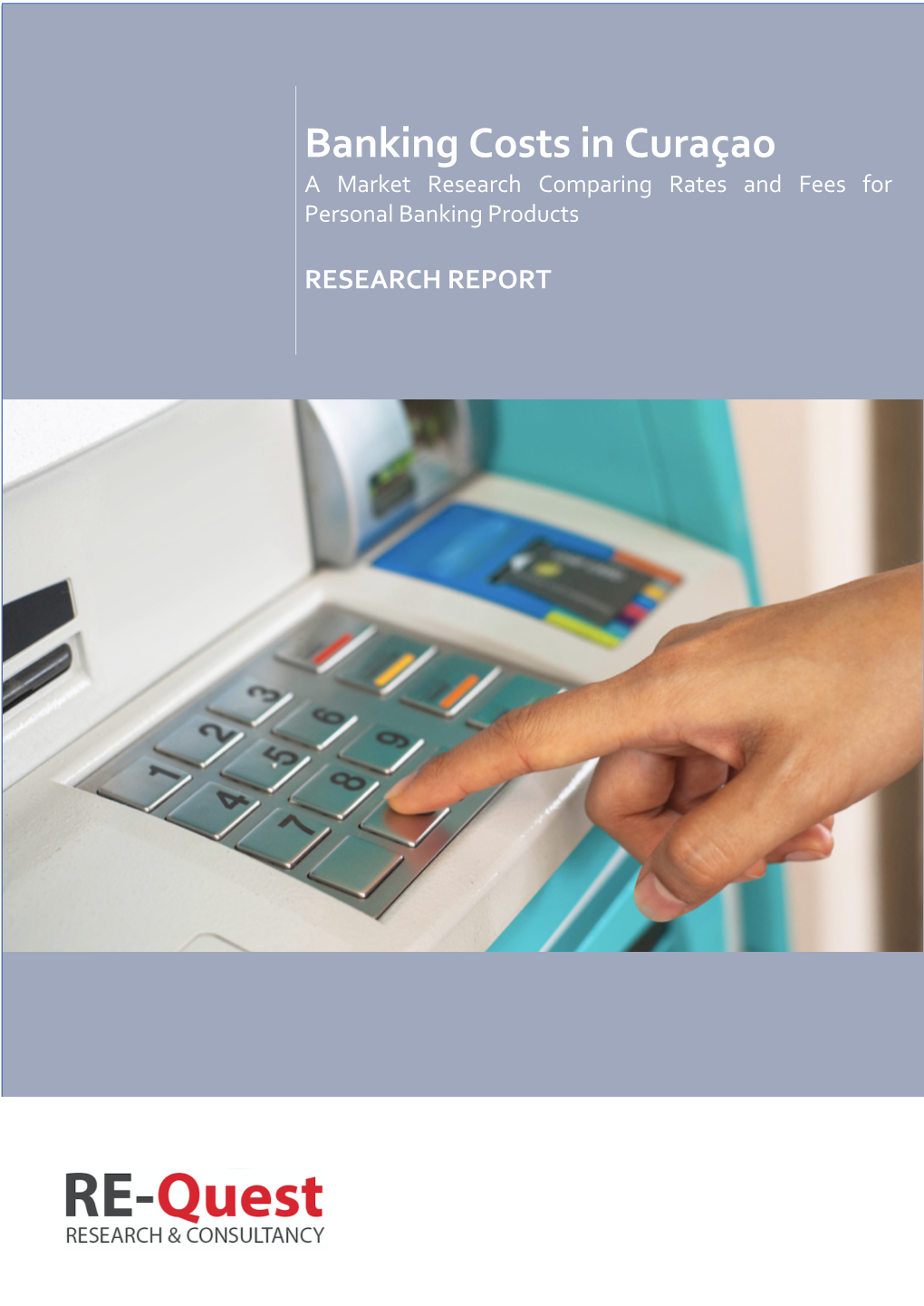 Research Report on Banking Costs in Curacao