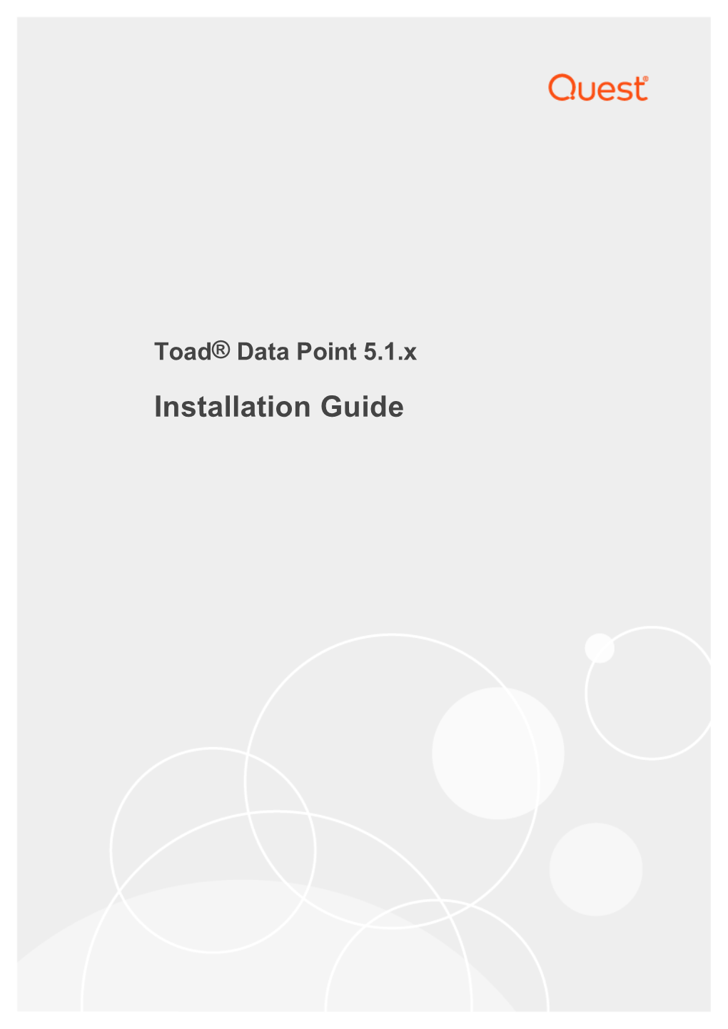 Toad® Data Point 5.1.X Installation Guide Copyright