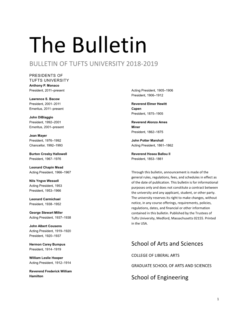 The Bulletin BULLETIN of TUFTS UNIVERSITY 2018-2019