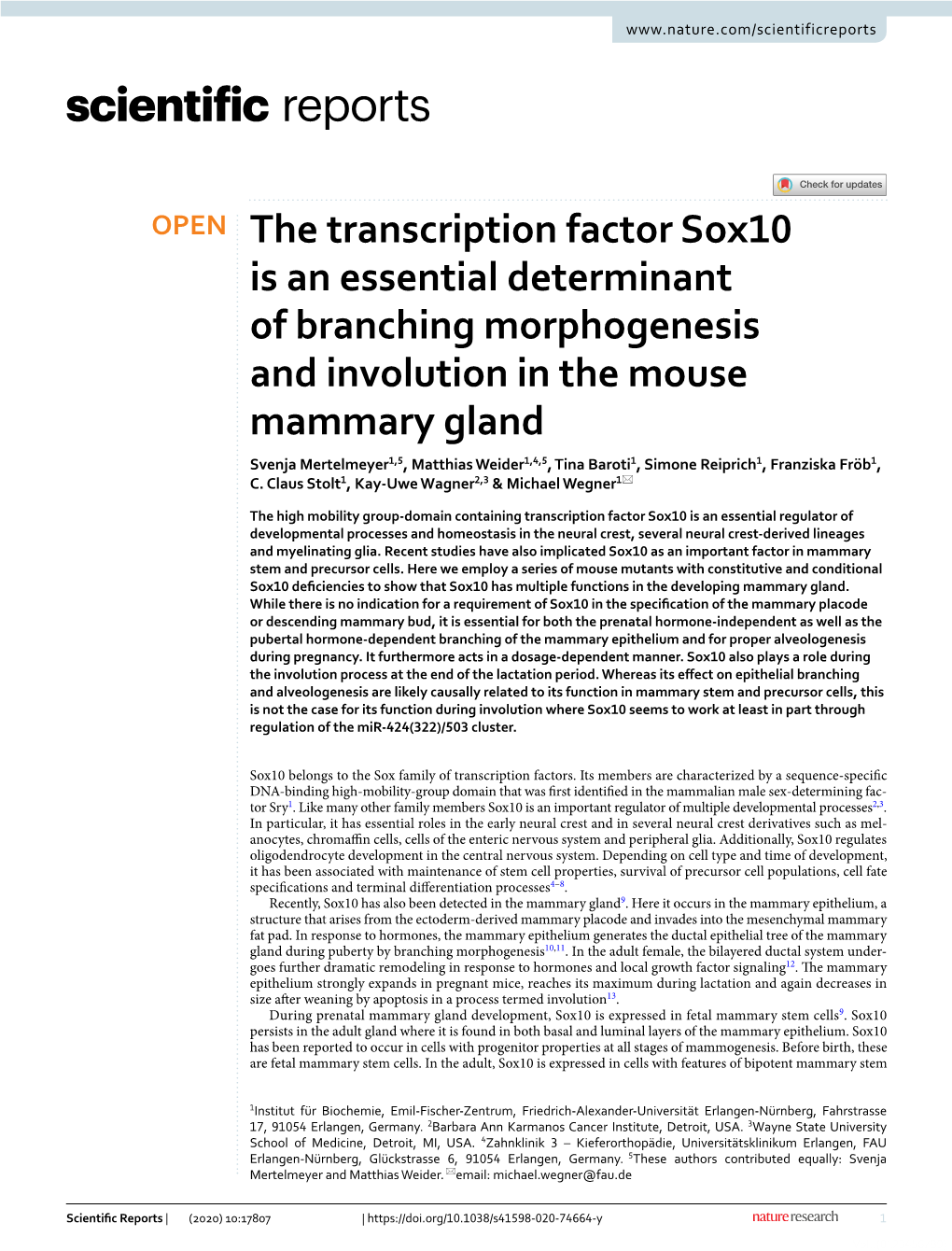 The Transcription Factor Sox10 Is an Essential Determinant of Branching