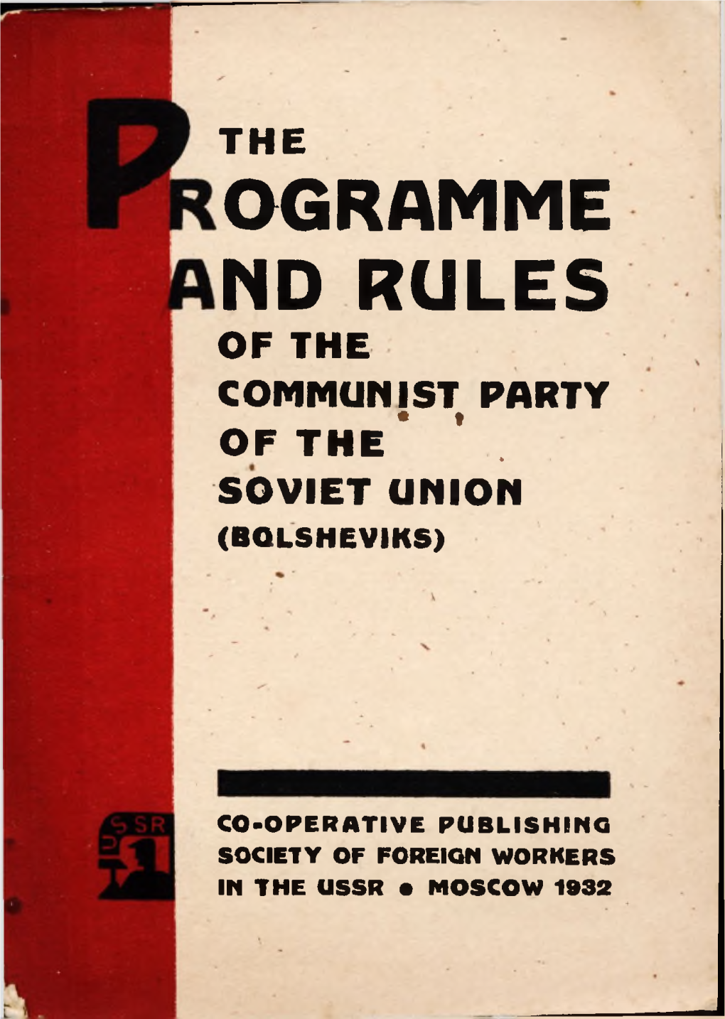 Rules of the Communist Party of the Soviet Union (Bolsheviks)