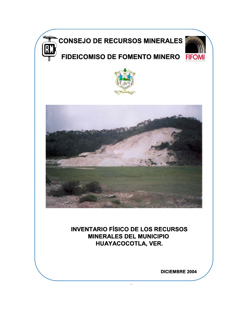 Consejo De Recursos Minerales Fideicomiso De Fomento Minero