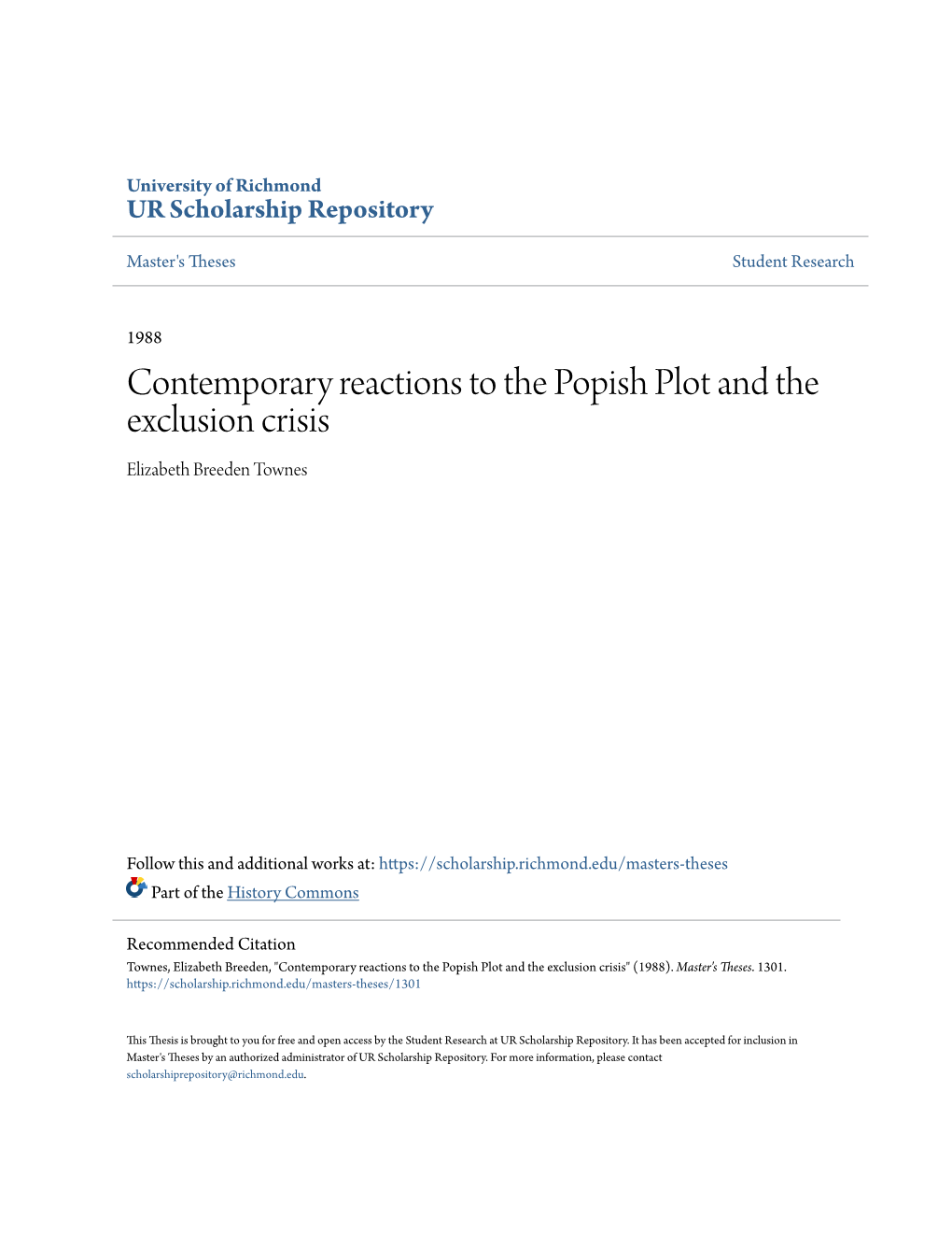 Contemporary Reactions to the Popish Plot and the Exclusion Crisis Elizabeth Breeden Townes