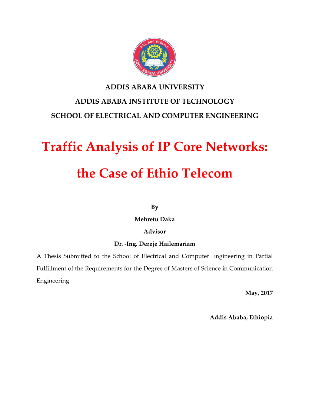 Traffic Analysis of IP Core Networks: the Case of Ethio Telecom