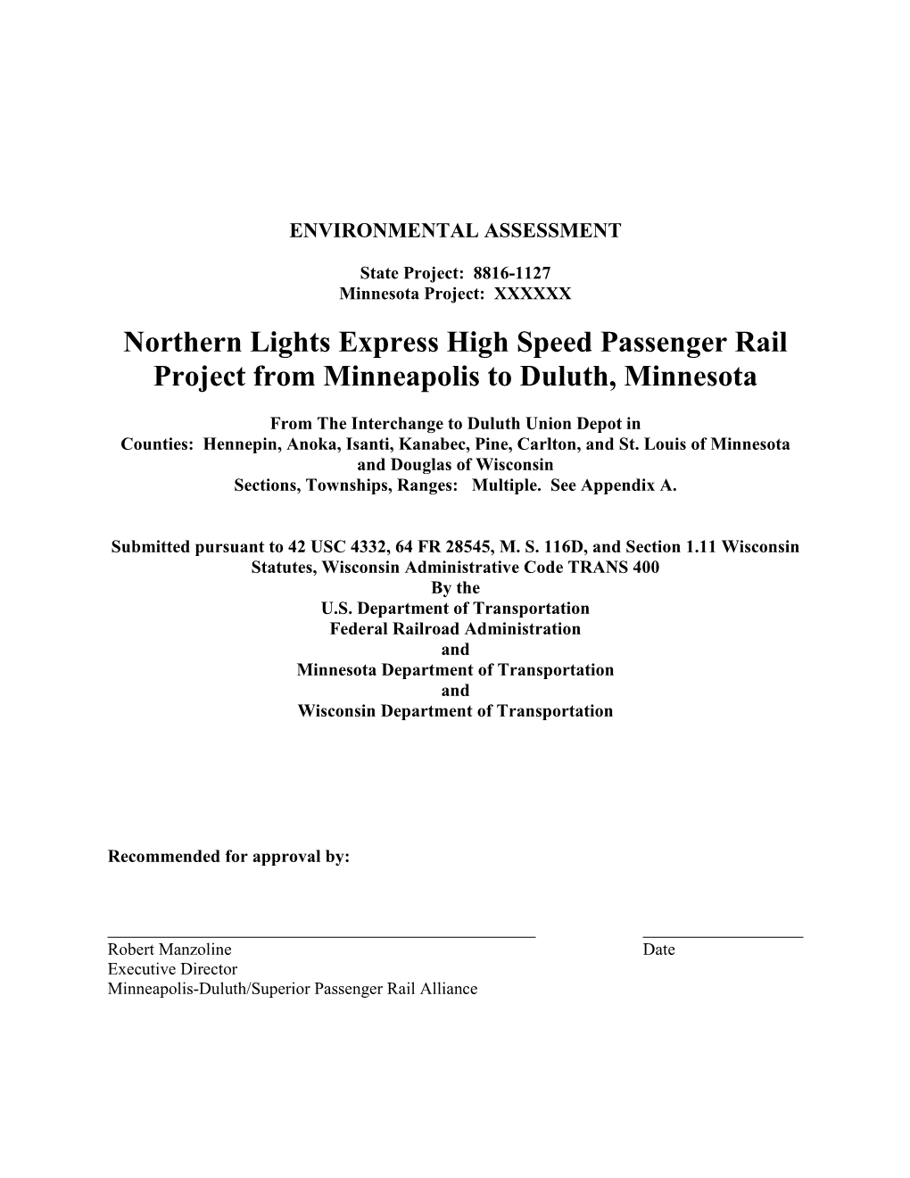 Northern Lights Express High Speed Passenger Rail Project from Minneapolis to Duluth, Minnesota