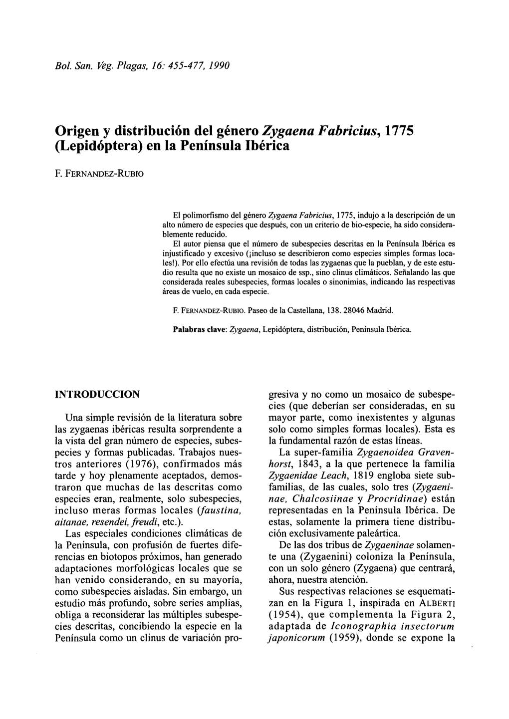 Origen Y Distribución Del Género Zygaena Fabricius, 1775 (Lepidóptera) En La Península Ibérica