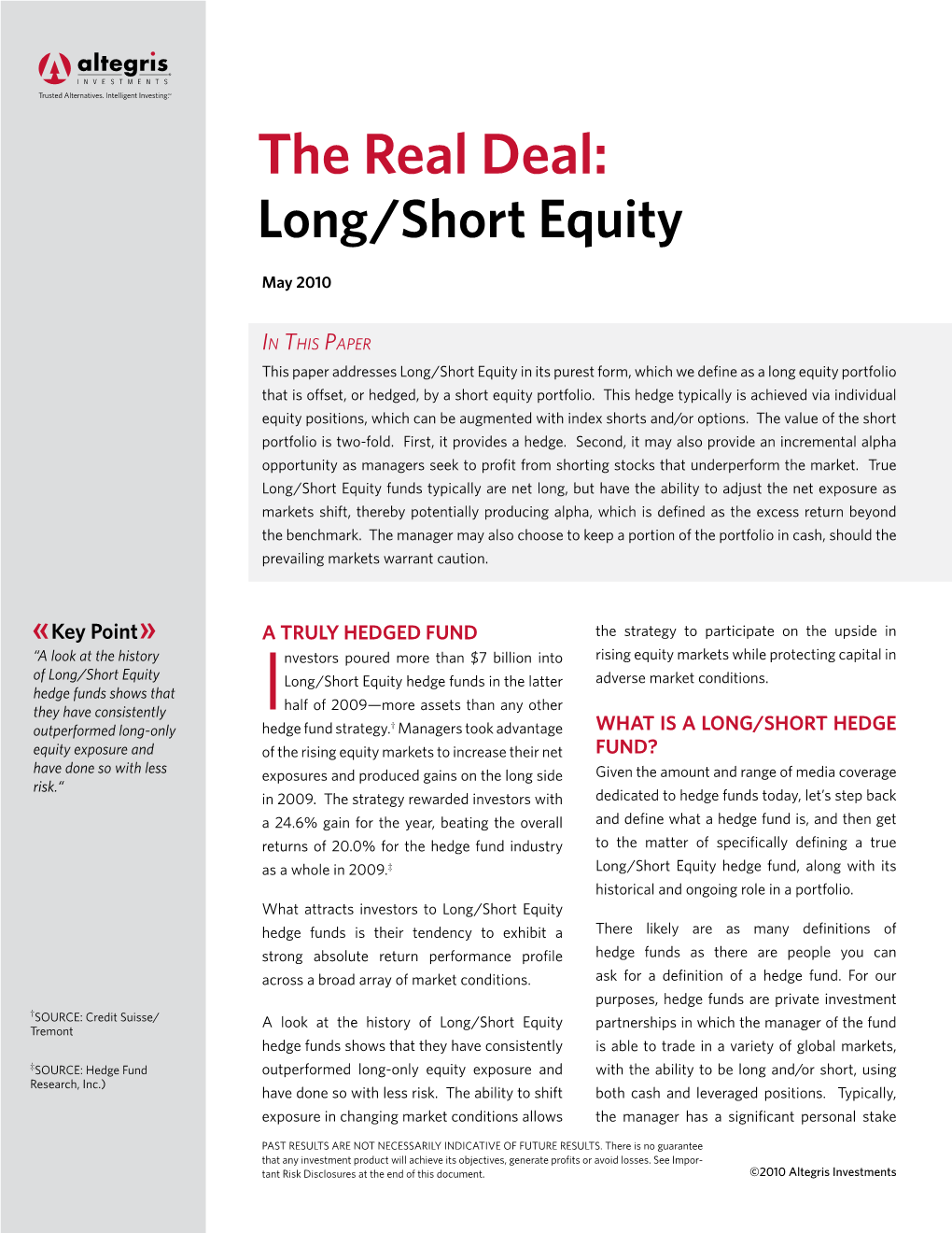 The Real Deal: Long/Short Equity