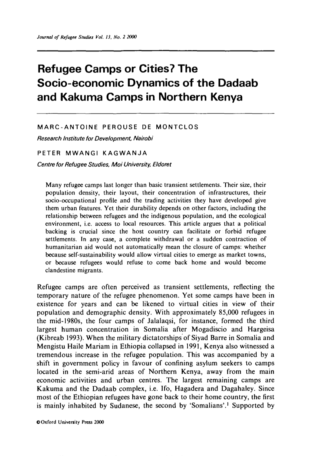 Refugee Camps Or Cities? the Socio-Economic Dynamics of the Dadaab and Kakuma Camps in Northern Kenya