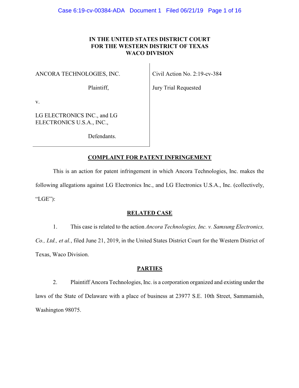 IN the UNITED STATES DISTRICT COURT for the WESTERN DISTRICT of TEXAS WACO DIVISION ANCORA TECHNOLOGIES, INC. Plaintiff, V. LG E