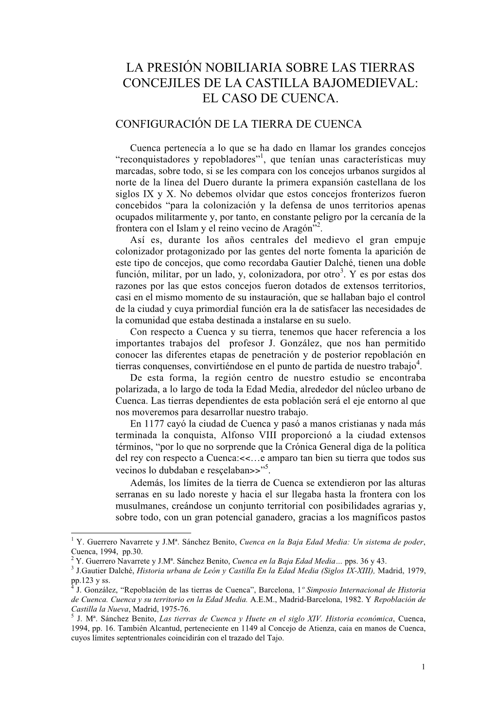 La Presión Nobiliaria Sobre Las Tierras Concejiles De La Castilla Bajomedieval: El Caso De Cuenca