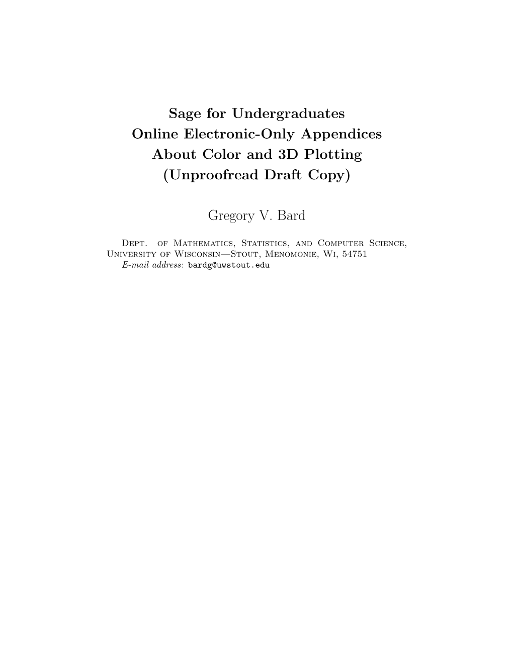 Sage for Undergraduates Online Electronic-Only Appendices About Color and 3D Plotting (Unproofread Draft Copy)