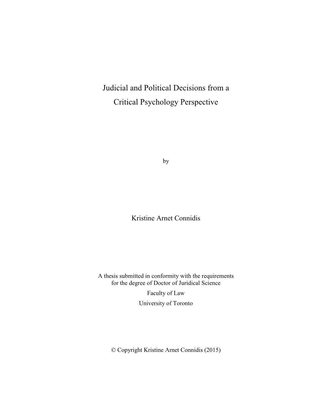 Judicial and Political Decisions from a Critical Psychology Perspective