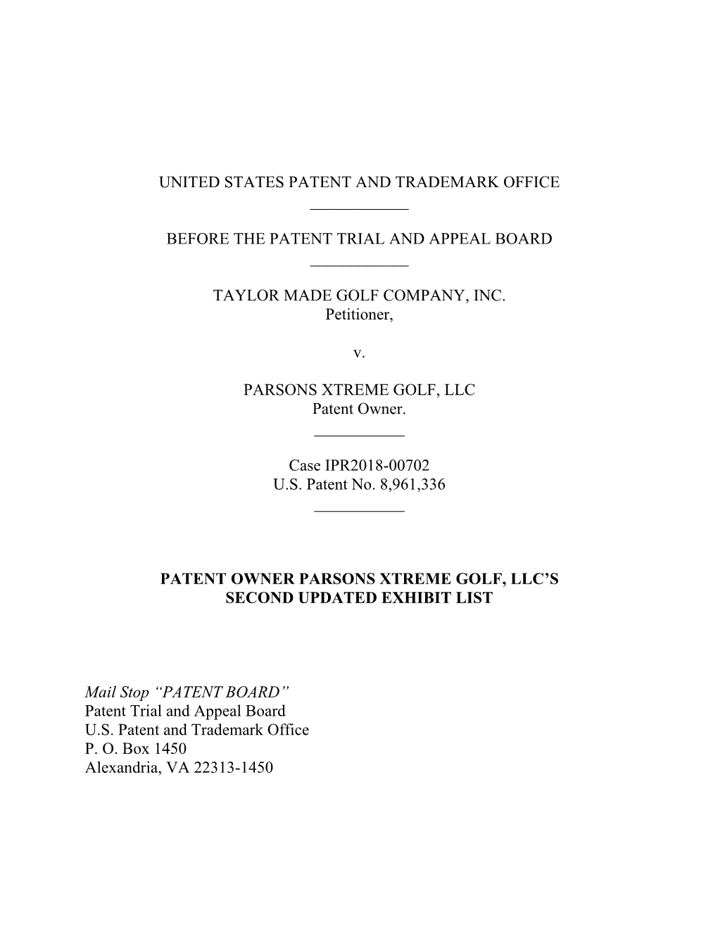 Before the Patent Trial and Appeal Board ______