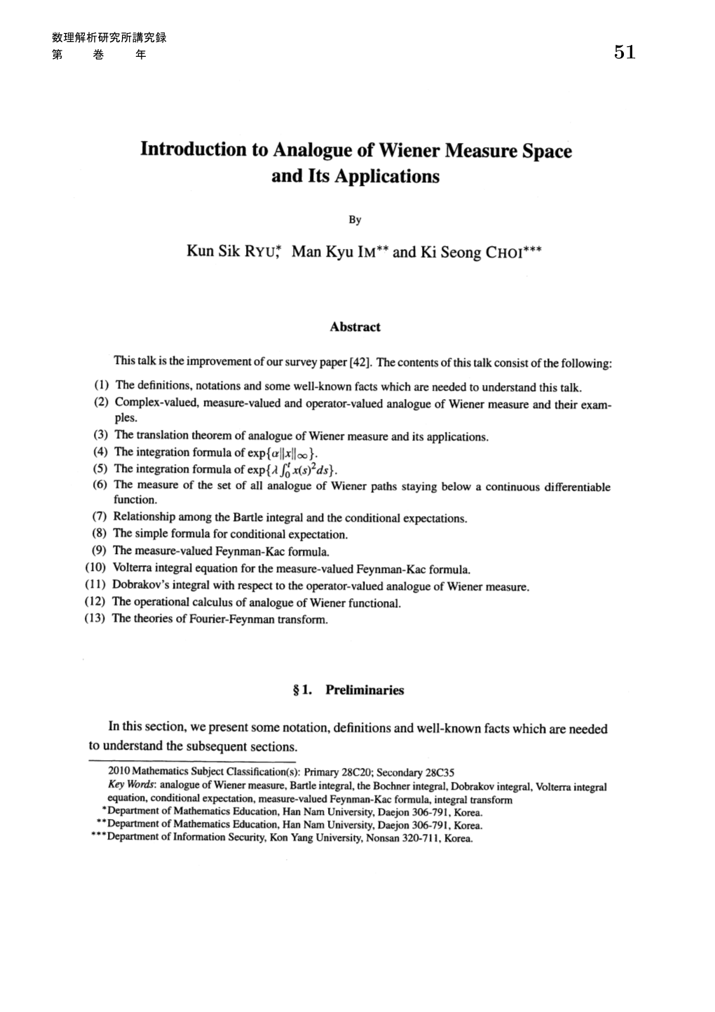 Introduction to Analogue of Wiener Measure Space and Its Applications (Introductory Workshop on Feynman Path Integral and Microl