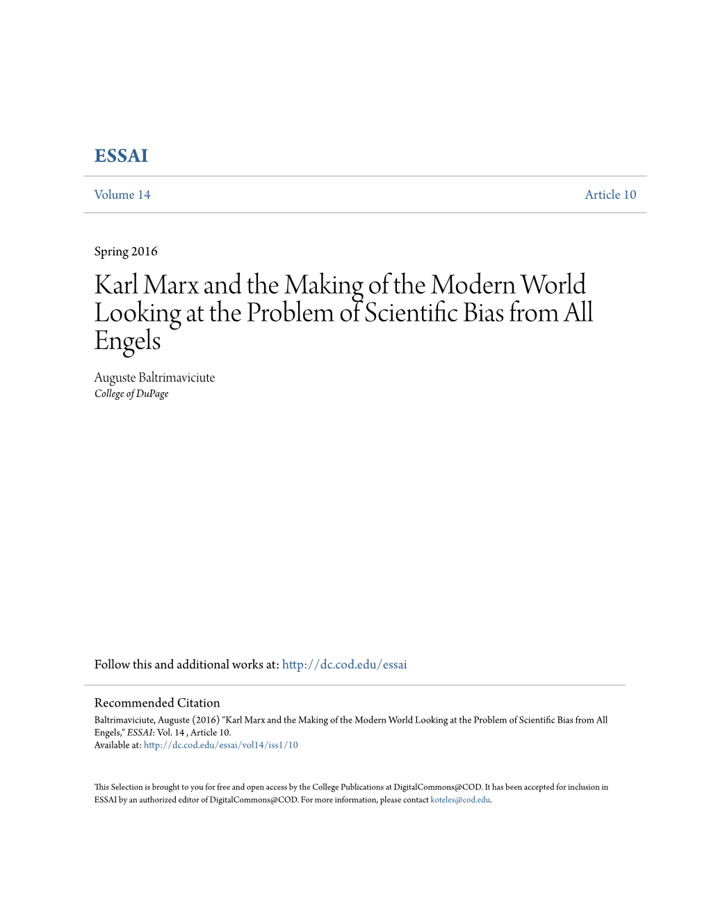 Karl Marx and the Making of the Modern World Looking at the Problem of Scientific Ib As from All Engels Auguste Baltrimaviciute College of Dupage