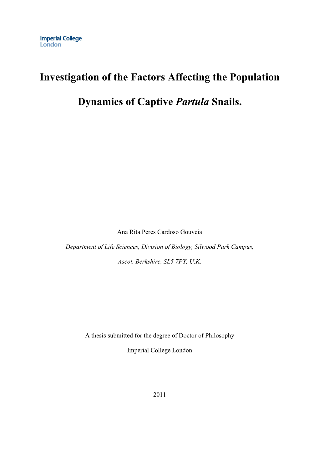 Investigation of the Factors Affecting the Population Dynamics of Captive