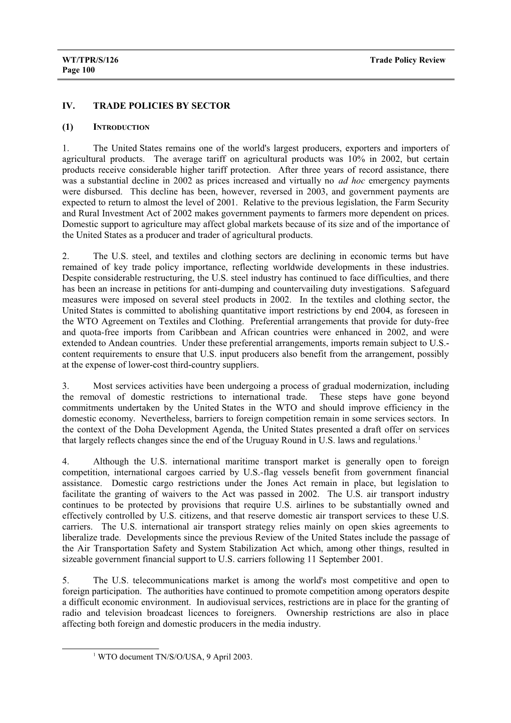 IV. Trade Policies by Sector