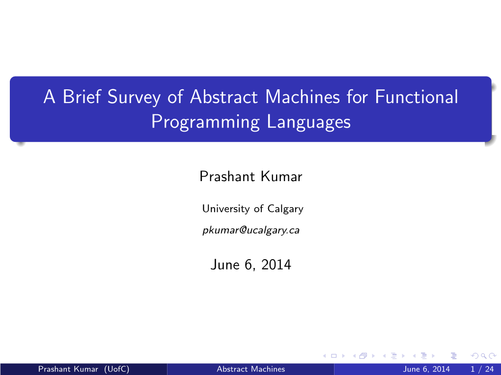 A Brief Survey of Abstract Machines for Functional Programming Languages