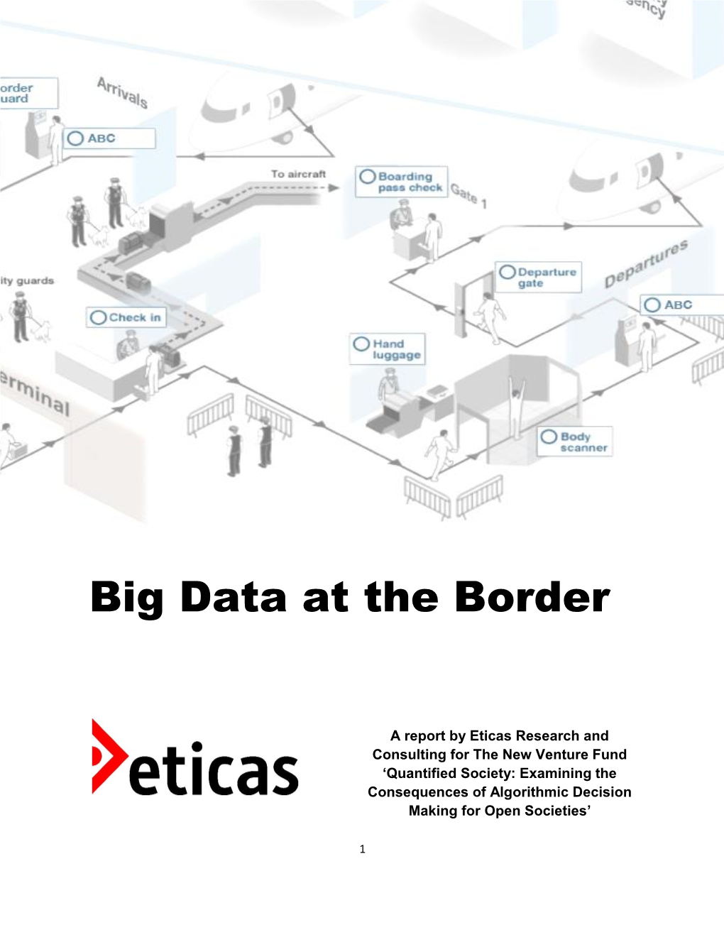 Big Data at the Border