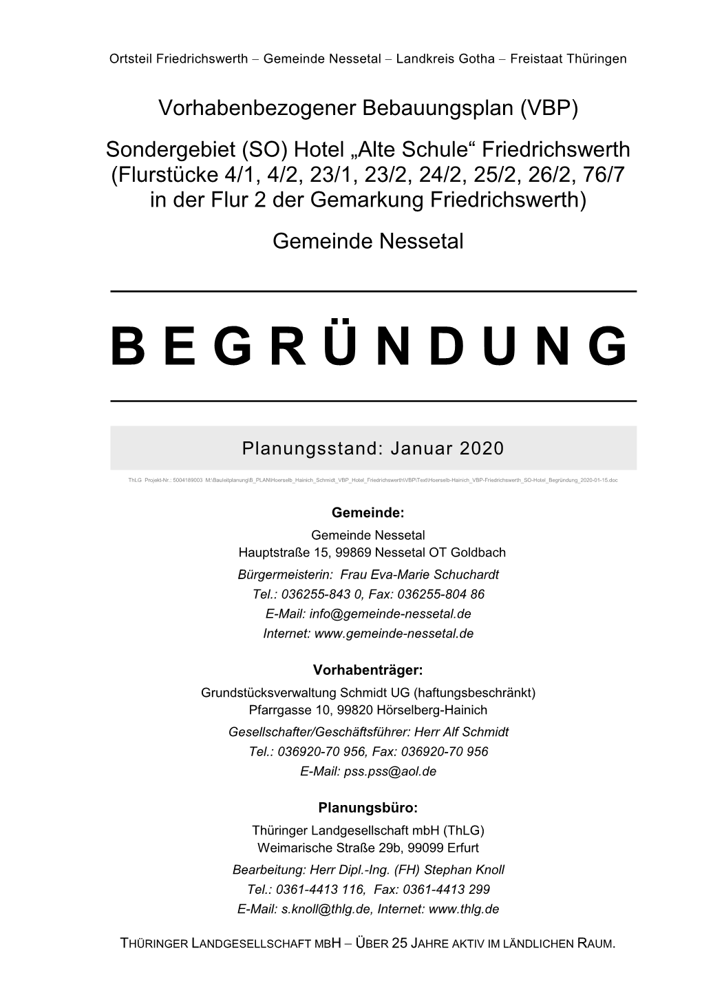 Vorhabenbezogener Bebauungsplan (VBP)