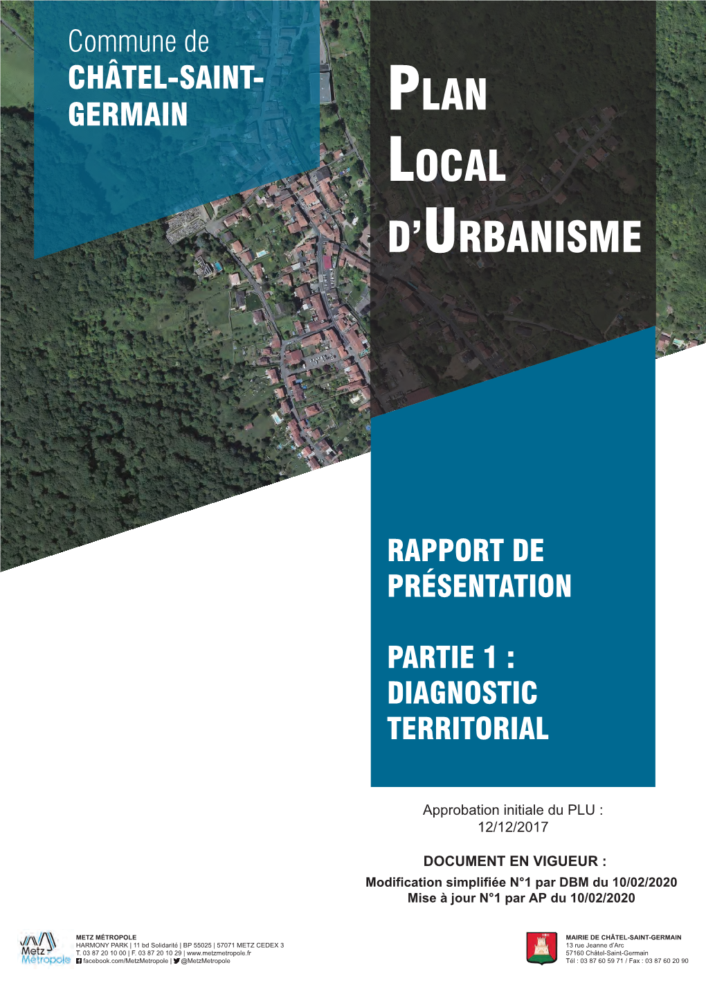 Plan Local D'urbanisme (PLU) Répondant Aux Objectifs Non Limitatifs Suivants