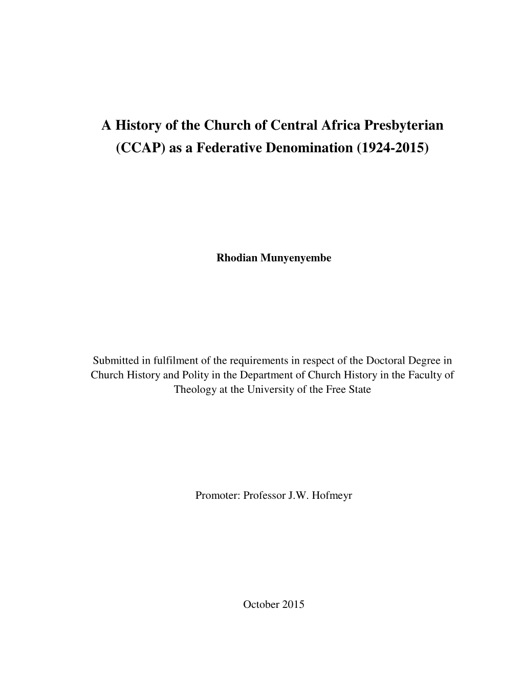 A History of the Church of Central Africa Presbyterian (CCAP) As a Federative Denomination (1924-2015)