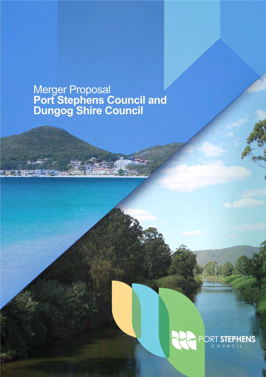 Merger Proposal Port Stephens Council and Dungog Shire Council