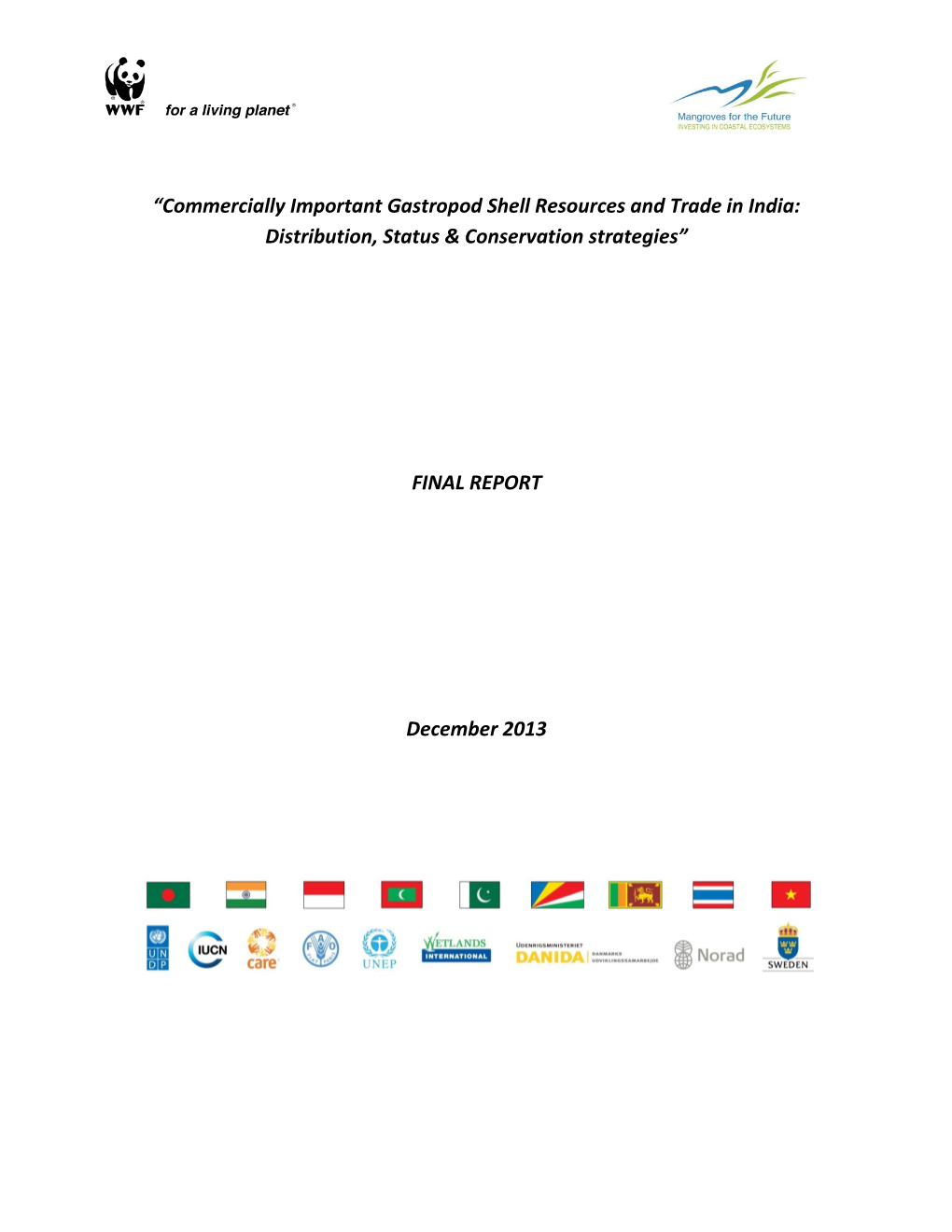 Commercially Important Gastropod Shell Resources and Trade in India: Distribution, Status & Conservation Strategies”