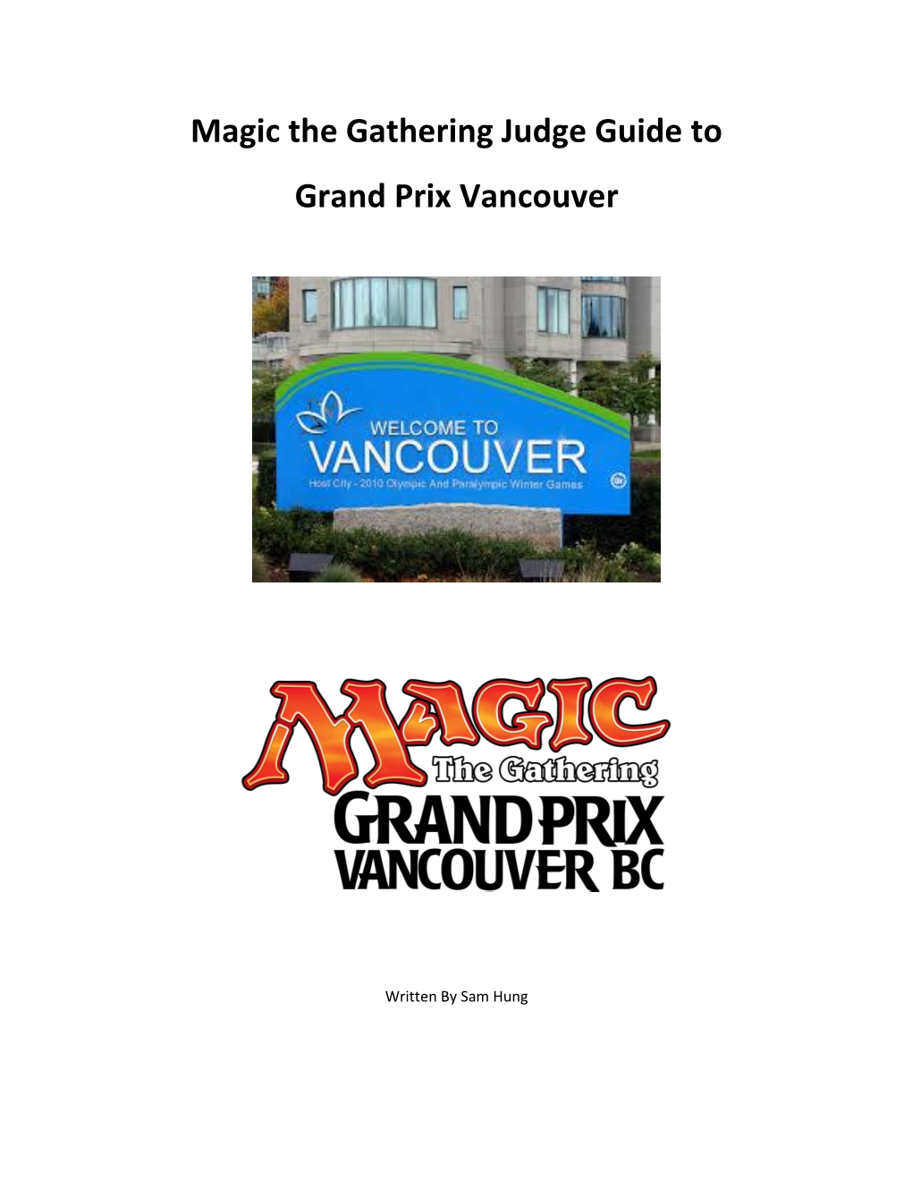 GP Vancouver 2017 Travel Guide